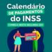 INSS começa nesta segunda-feira (25) o pagamento de benefícios de maio. Confira o calendário completo e saiba quem recebe o 13º antecipado.