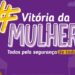 Meta descrição Cramsv e Lei Maria da Penha completam 20 anos com evento em Vitória e ações do Agosto Lilás voltadas à proteção das mulheres.